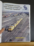 Chesapeake and Ohio Color Guide to Freight and Passenger Equipment Morning Sun