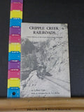 Cripple Creek Railroads Quick History of the Great Gold Camps Railroad SC
