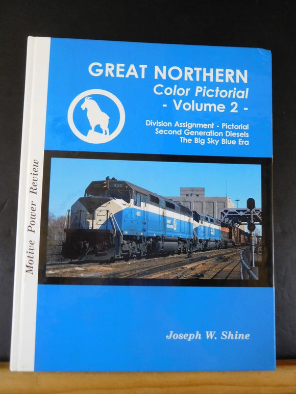 Great Northern Color Pictorial Volume 2 Motive Power Review Division assignment,