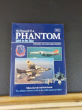 McDonnell F-4 Phantom Spirit of the Skies by Lake & Donald Updated Expanded W/DJ