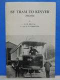 By Tram To Kinver 1901-1930 By Bills &  Griffiths SC