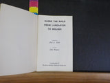 Along the Rails From Lancaster to Mojave by Glen A. Settle    Soft Cover