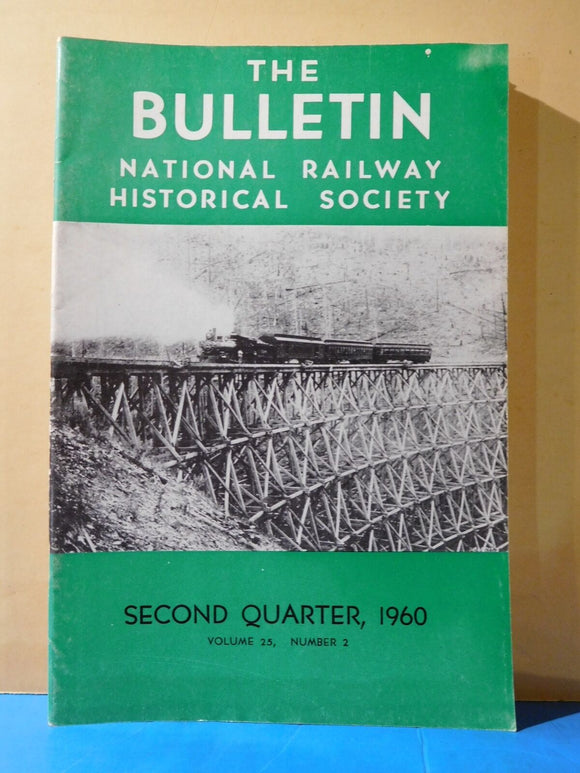 NRHS Bulletin 1960 V25 #2 Boston Rapid Transit Tracking ghost trains Rockies