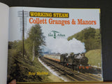 Working Steam Collett Granges & Manors by Roy Hobbs  Hard Cover