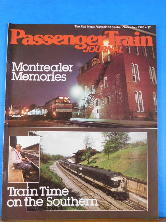 Passenger Train Journal 1980 Oct Nov Montrealer Memories