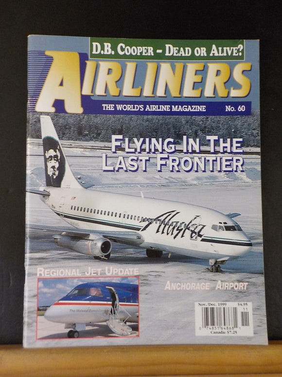 Airliners World’s Airline Magazine 1999 Nov Dec #60 Flying in the Last Frontier