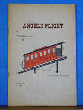 Angels Flight By Walt Wheelock Soft Cover Copyright 1966 32 pages