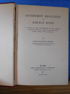 Government Regulation of Railway Rates by Hugo Meyer Hard Cover 1906 A STUDY OF
