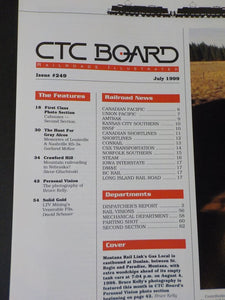 CTC Board Railroads Illustrated #249 1999 July Cabooses L&N RS-3 Crawford Hill