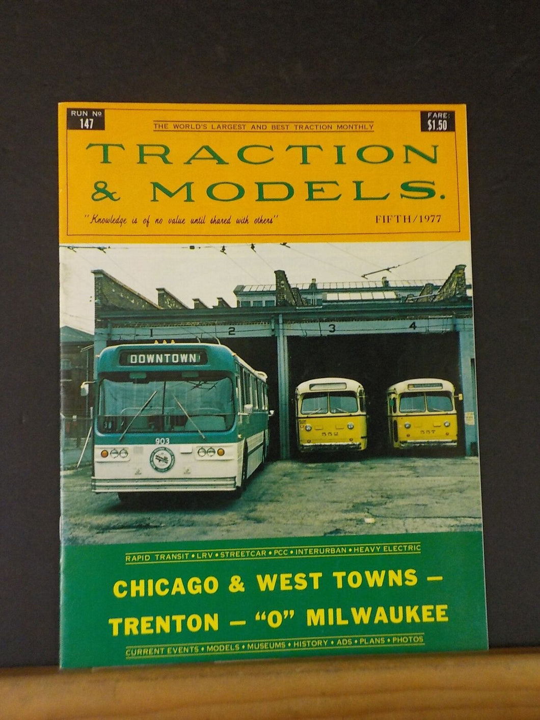 Traction & Models #147 1977 May Fifth 1977 Chicago & West Towns Trenton