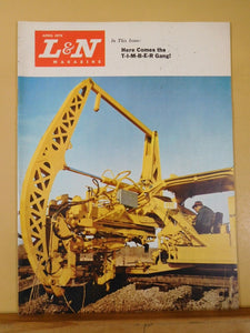 L&N Employee Magazine Louisville & Nashville 1970 April Timber Gang
