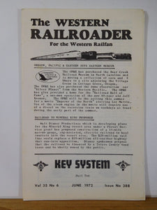 Western Railroader #388 1972 Key System Part 1 , short news notes. 16 pages.