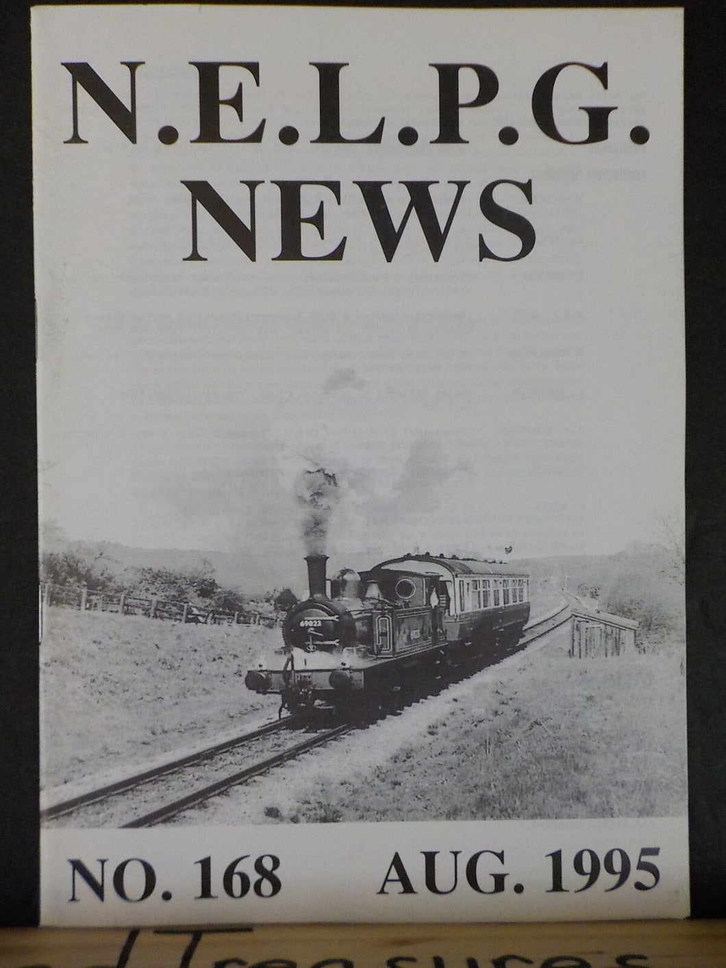 N.E.L.P.G. News #168 1995 August No.168 North Eastern Locomotive Preservation Gr
