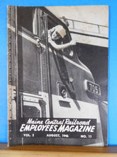 Maine Central Railroad Employees Magazine 1946 August