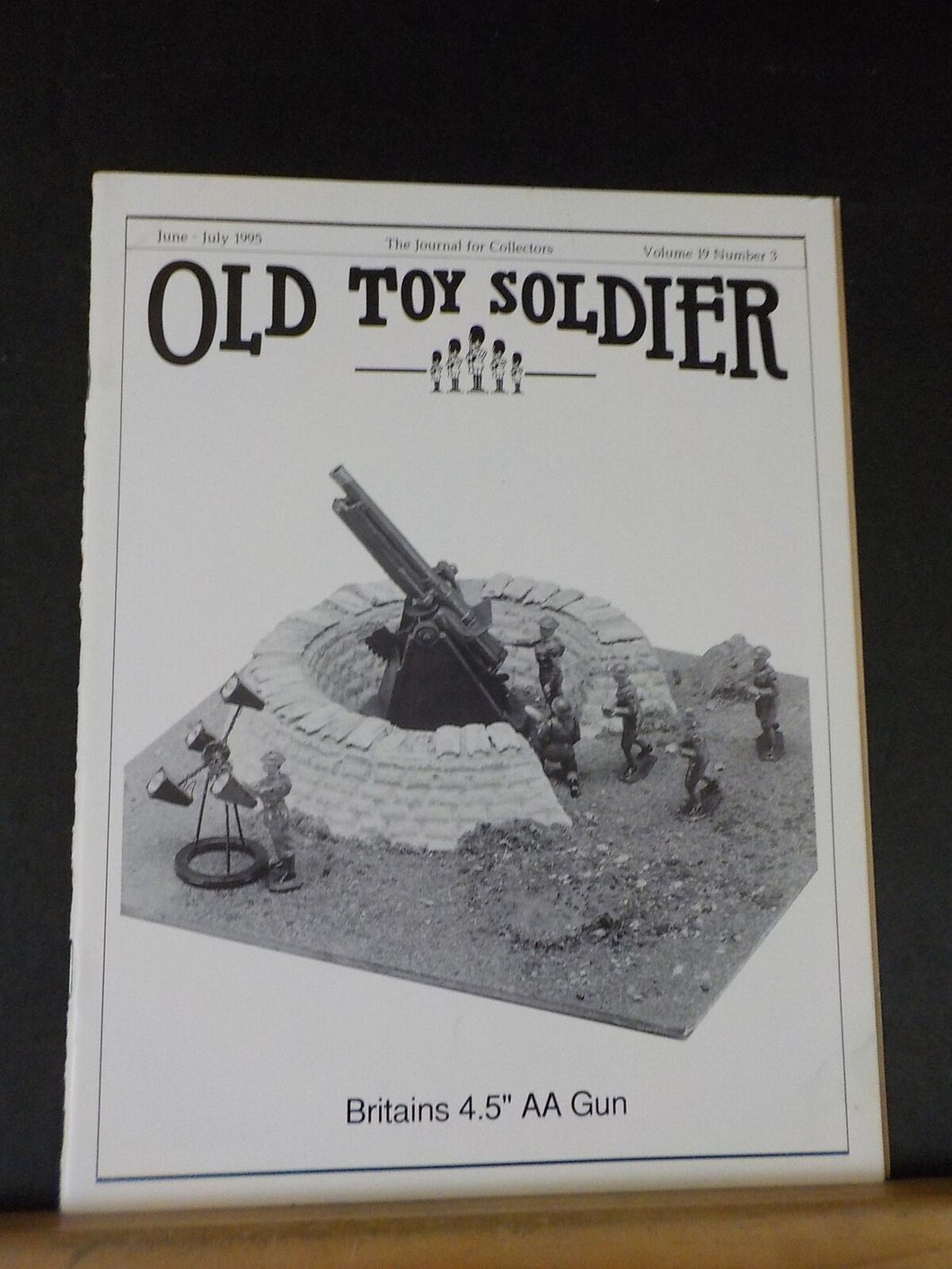 Old Toy Soldier Newsletter Vol 19 #3 1995 June-July Britains 4.5 inch AA Gun