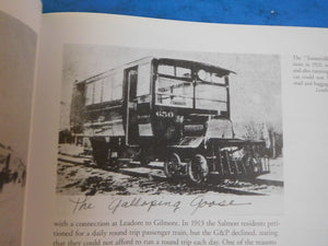 Get Off And Push The Story of the Gilmore & Pittsburgh Railroad by Thornton Wait