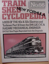 Train Shed Cyclopedia #66 Locomotive Electrics and Turbines 1941 Part 10