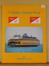Staten Island Ferry by Theodore Scull Quadrant Press Soft Cover