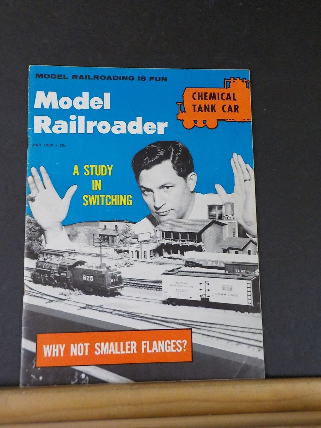 Model Railroader Magazine 1960 July Chemical tankc ar Study in switching Smaller