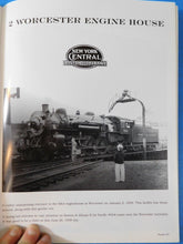 New England 1930s Steam Action Worcester By Bob Liljestrand Soft cover photos