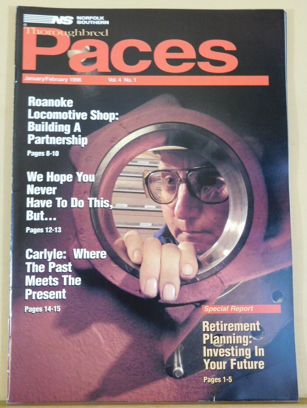 Norfolk Southern Thoroughbred Paces Employee Magazine Vol 4 #1 1996 Jan Feb