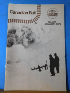 Canadian Rail #324 1979 January Canadian Railroad Historical Society