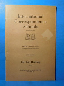 ICS Electric Heating #1639 First Edition  1914 International Correspondence Scho