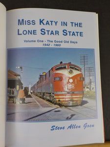 Miss Katy in the Lone Star State Vol 1 The Good Old Days 1942-1960 by Steve Alle