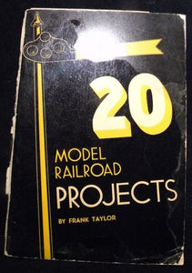 20 Model Railroad Projects by Frank Taylor  1941 Includes templates