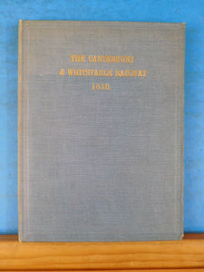 Canterbury & Whitstable Railway 1830 by Rev Reginald B Fellows Hard Cover
