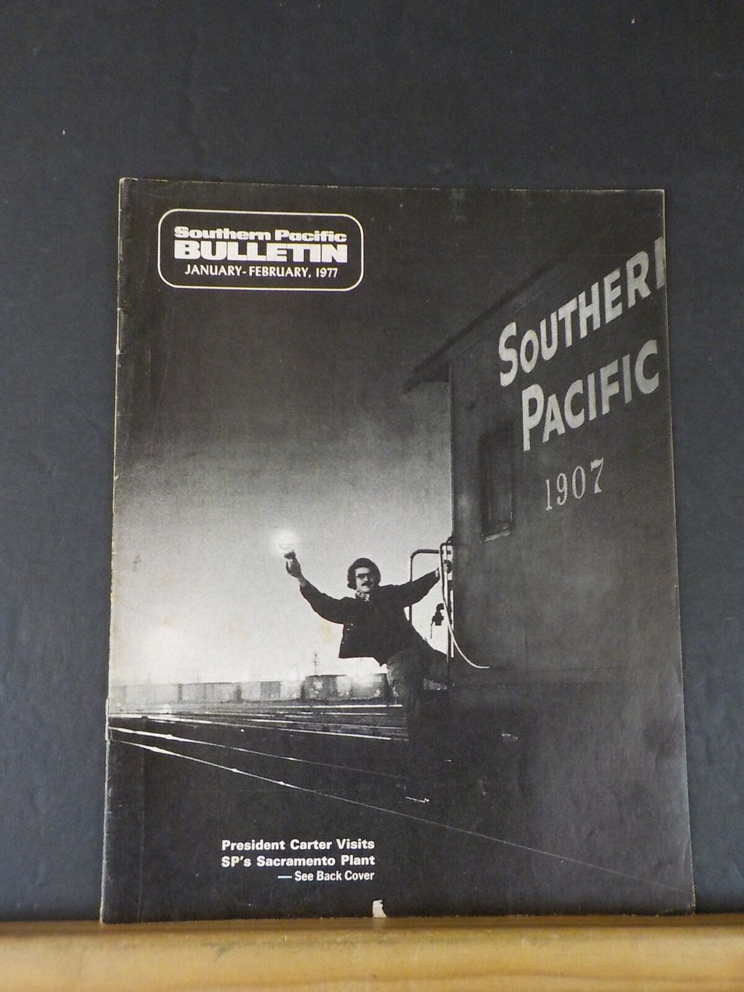 Southern Pacific Bulletin 1977 Jan-Feb Vol 61 #6?  Carter Visits SP’s Sacramento
