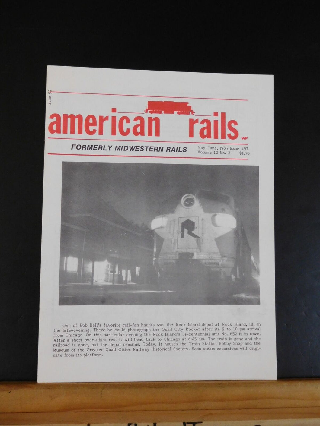 American Rails Formerly Midwestern Rails #97 May June 1985 BCR&N