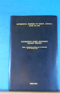 Locomotive Rosters of North America 2nd Edition 1973 June 30 Locomotive Fleet St