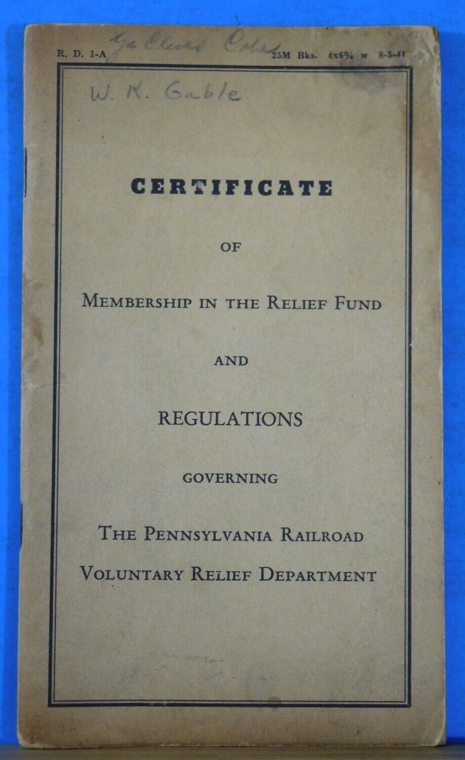Pennsylvania Railroad Regulations Governing Voluntary Relief Department 1941
