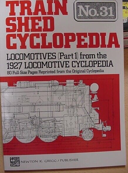 Train Shed Cyclopedia #31  Locomotives 1927 Part 1