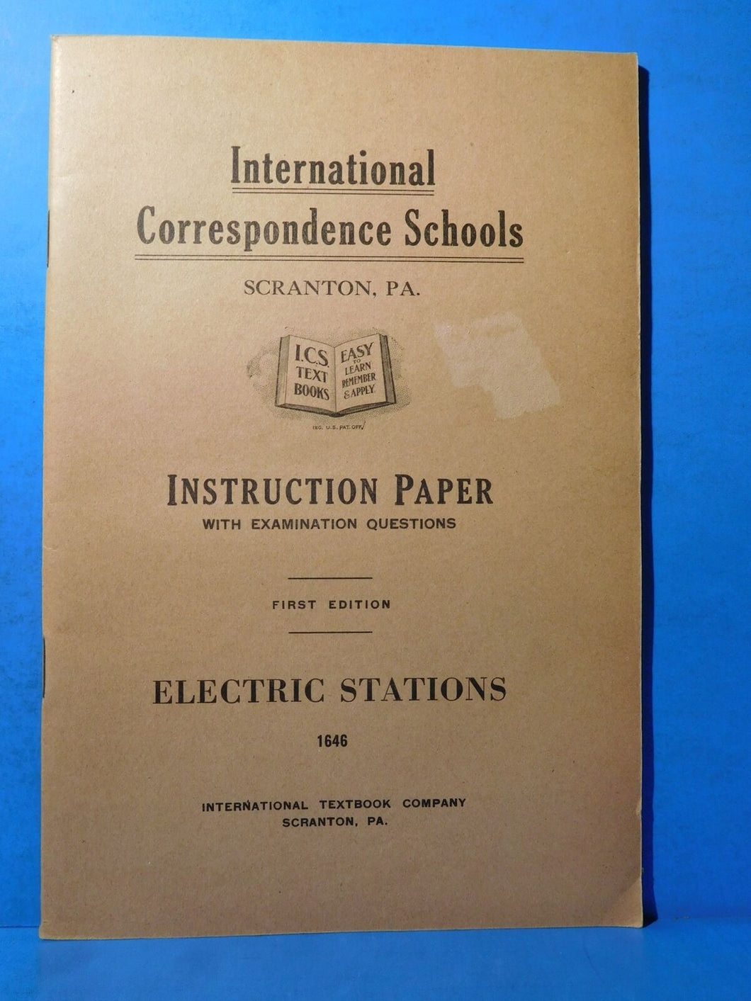 ICS Electric Stations #1646 First Edition  1915 International Correspondence Sch