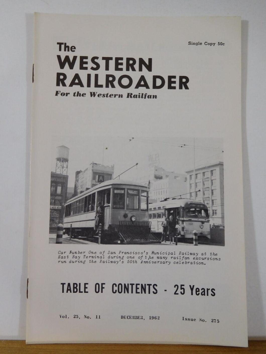 Western Railroader #275 1962 Table of Contents for 25 years, Sacramento Northern