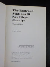 Railroad Stations of San Diego County CA Then and Now By James Price Soft Cover