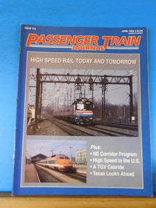 Passenger Train Journal #172 1992 April PTJ High Speed rail NE Corridor TGV Cabr