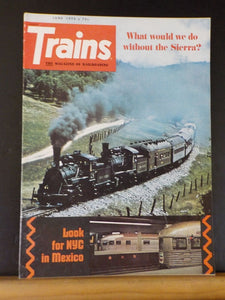 Trains Magazine 1973 June What would we do without the Sierra NYC in Mexico new