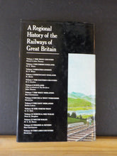 Regional History of the Railways of Great Britain Volume 14 The Lake Counties