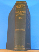 Moody’s Steam Railroads 1943 HC Railroads Airlines Shipping Traction