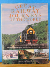 Great Railway Journeys of the World by Max Wade-Matthews encyclopedia best loco