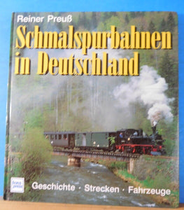 Schmalspurbahnen in Deutschland Geschichte Strecken  Fahrzeuge German Narrow Gau