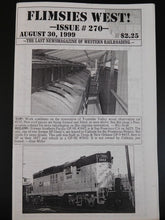 Flimsies West Issue #270 August 30, 1999 News Magazine of Western Railroading