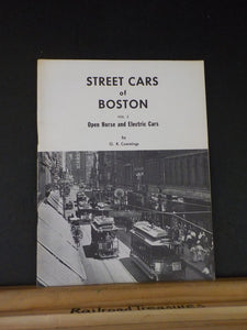 Street Cars of Boston Vol 2 Open Horse and Electric Cars by O.R. Cummings