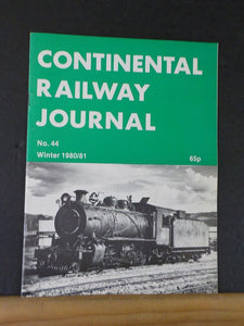 Continental Railway Journal #44 Winter 1980/1981 Steam in Peru - 1980