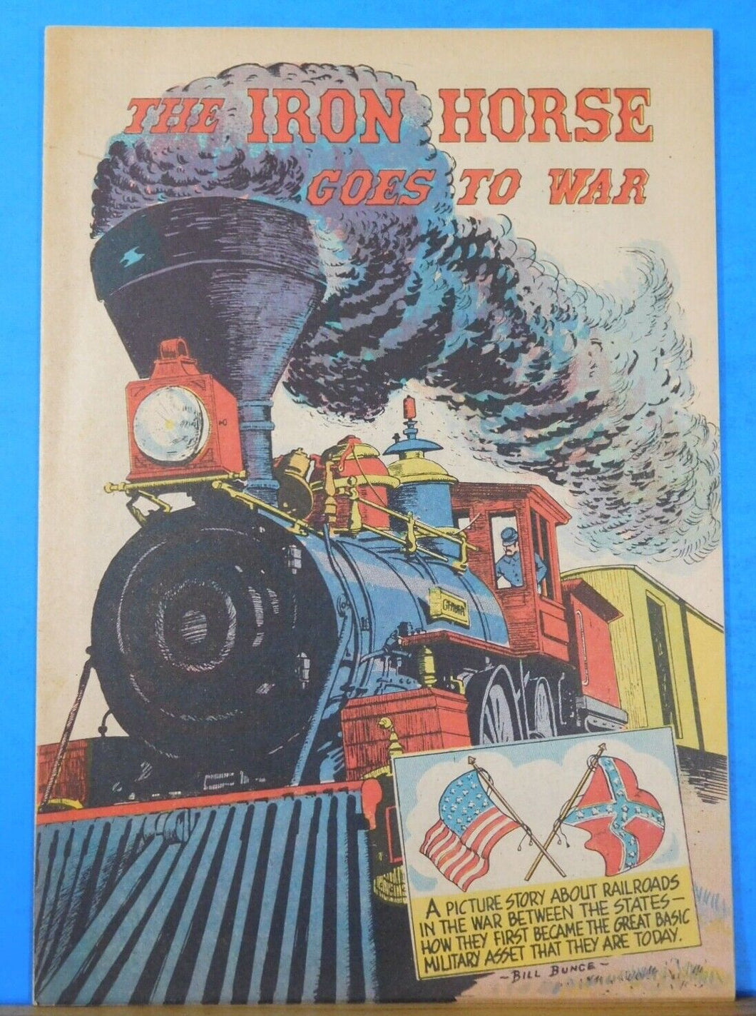 Iron Horse, The Goes to War by Bill Bunce  AAR 1960 Comic Book