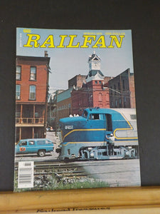 Railfan Magazine 1976 Spring Vol. 1 # 6 Owego Connection Riding the sharks