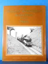 Great Western Railway In the 1930s Volume 1 by Fraser Geen Scott w/ DJ
